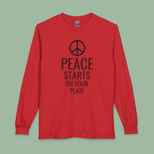 Peace Starts On Your Plate Vegan Long Sleeve Shirt