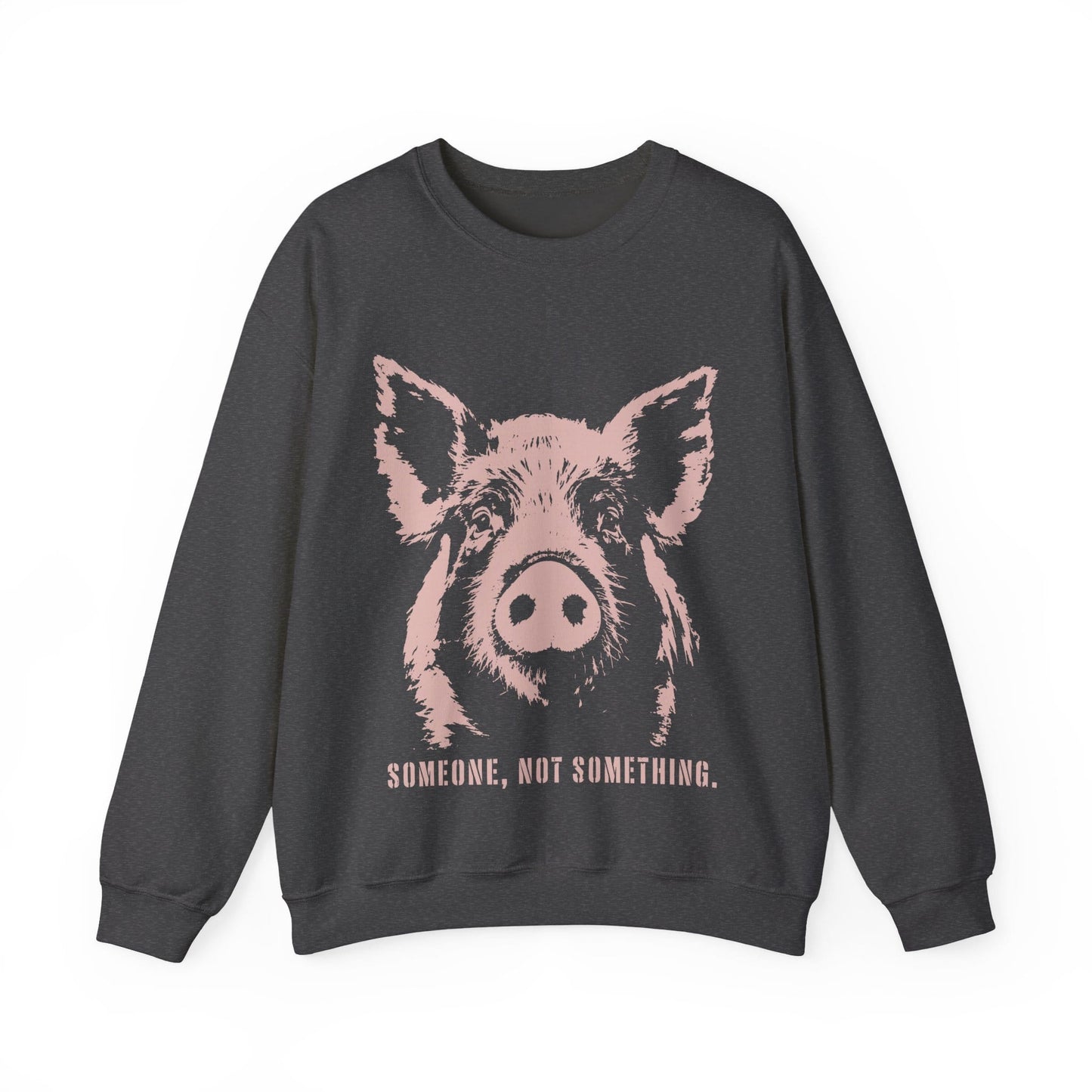 Someone, Not Something — Animal Rights Crewneck Sweatshirt