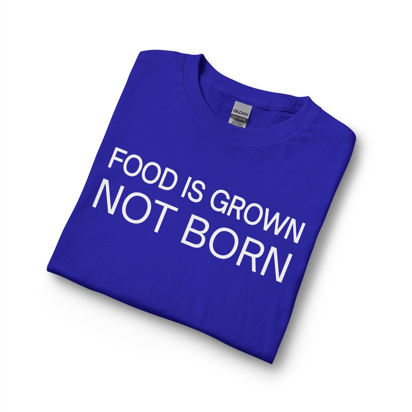 Food Is Grown Not Born Long Sleeve T-Shirt