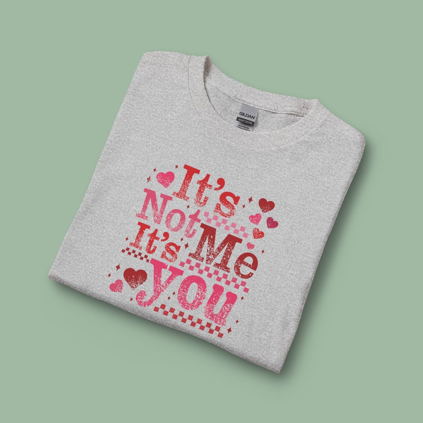 Sassy Valentine’s Day Tee – It’s Not Me, It’s You Vegan Shirt | Ethical & Bold | Shop Now