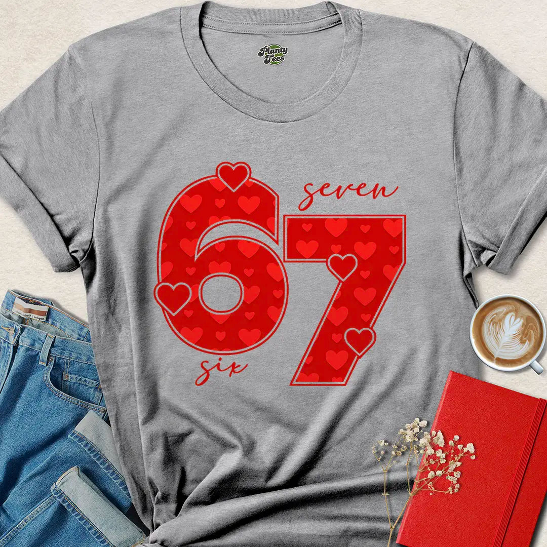 Valentine's Day 67 Heart Shirt – Bold Red Graphic Tee for Love & Gifting | Limited Stock – Order Now