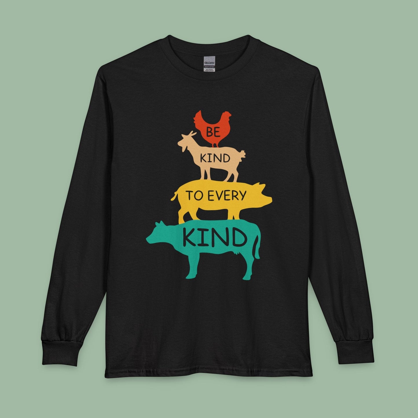 Be Kind to Every Kind Long Sleeve T-Shirt