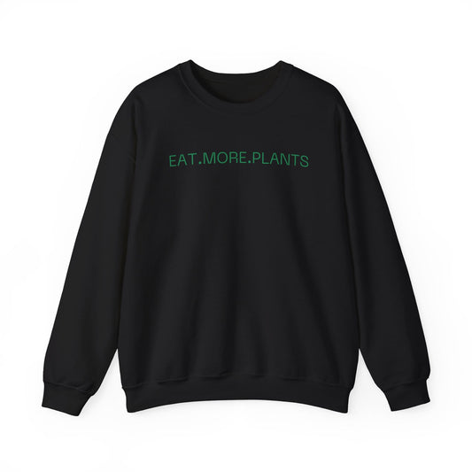 Eat.More.Plants Unisex Sweatshirt