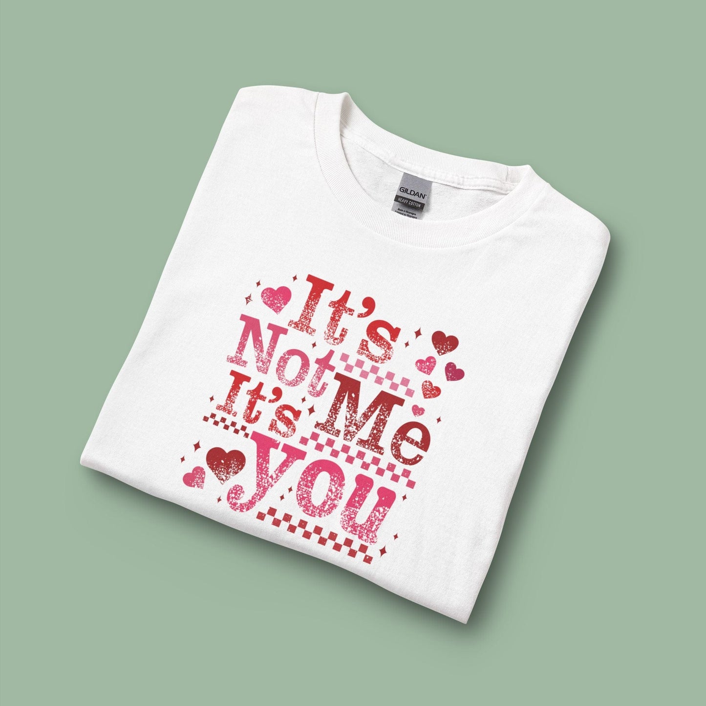 Sassy Valentine’s Day Tee – It’s Not Me, It’s You Vegan Shirt | Ethical & Bold | Shop Now