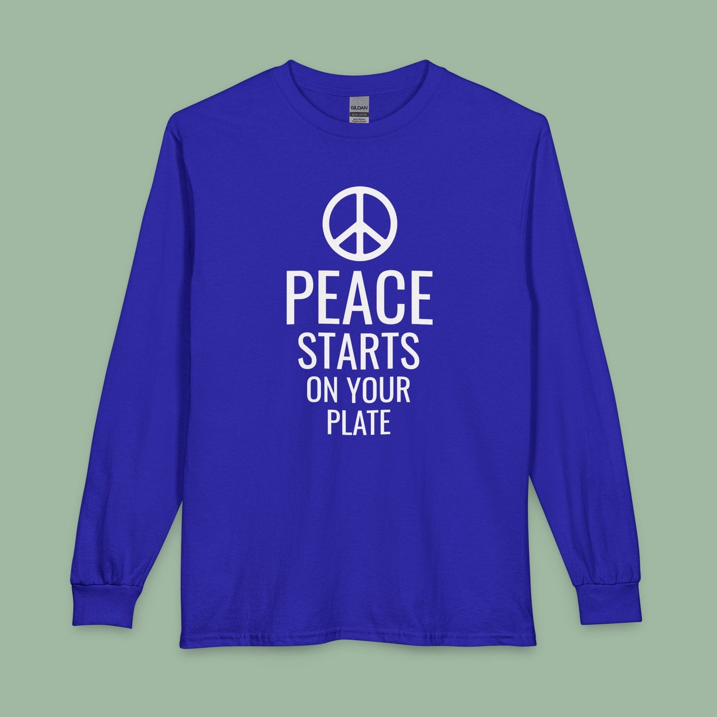 Peace Starts On Your Plate Vegan Long Sleeve Shirt