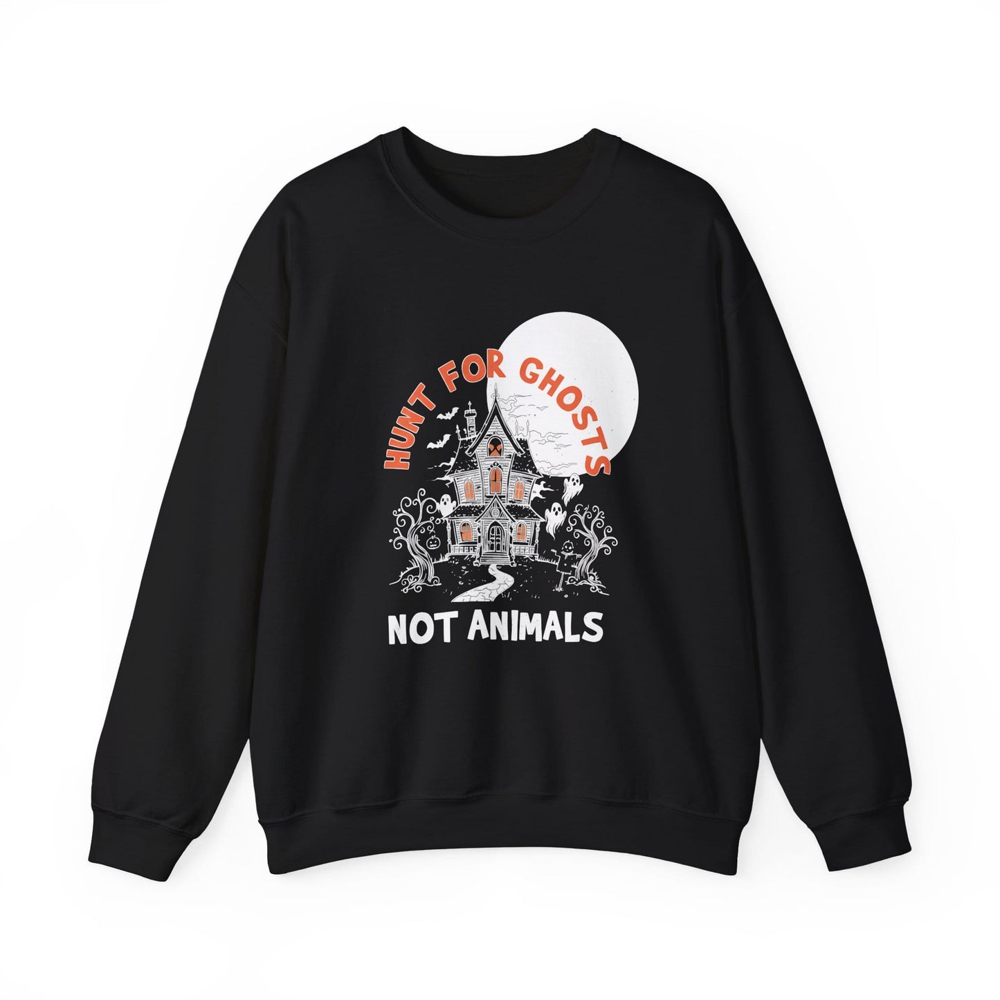 Hunt for Ghosts Not Animals - Vegan Halloween Crewneck Sweatshirt