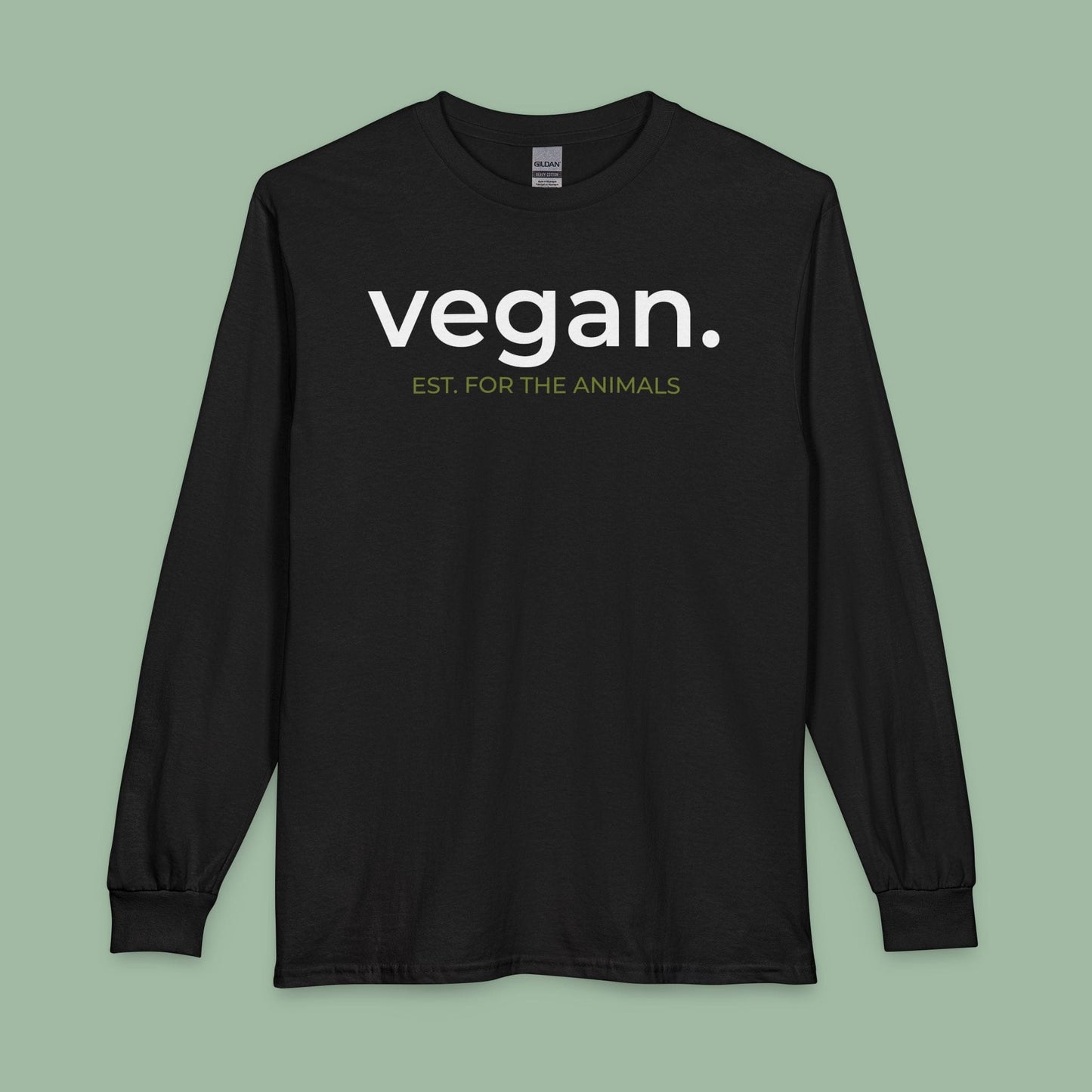 Vegan. Est. For The Animals Long Sleeve T-shirt