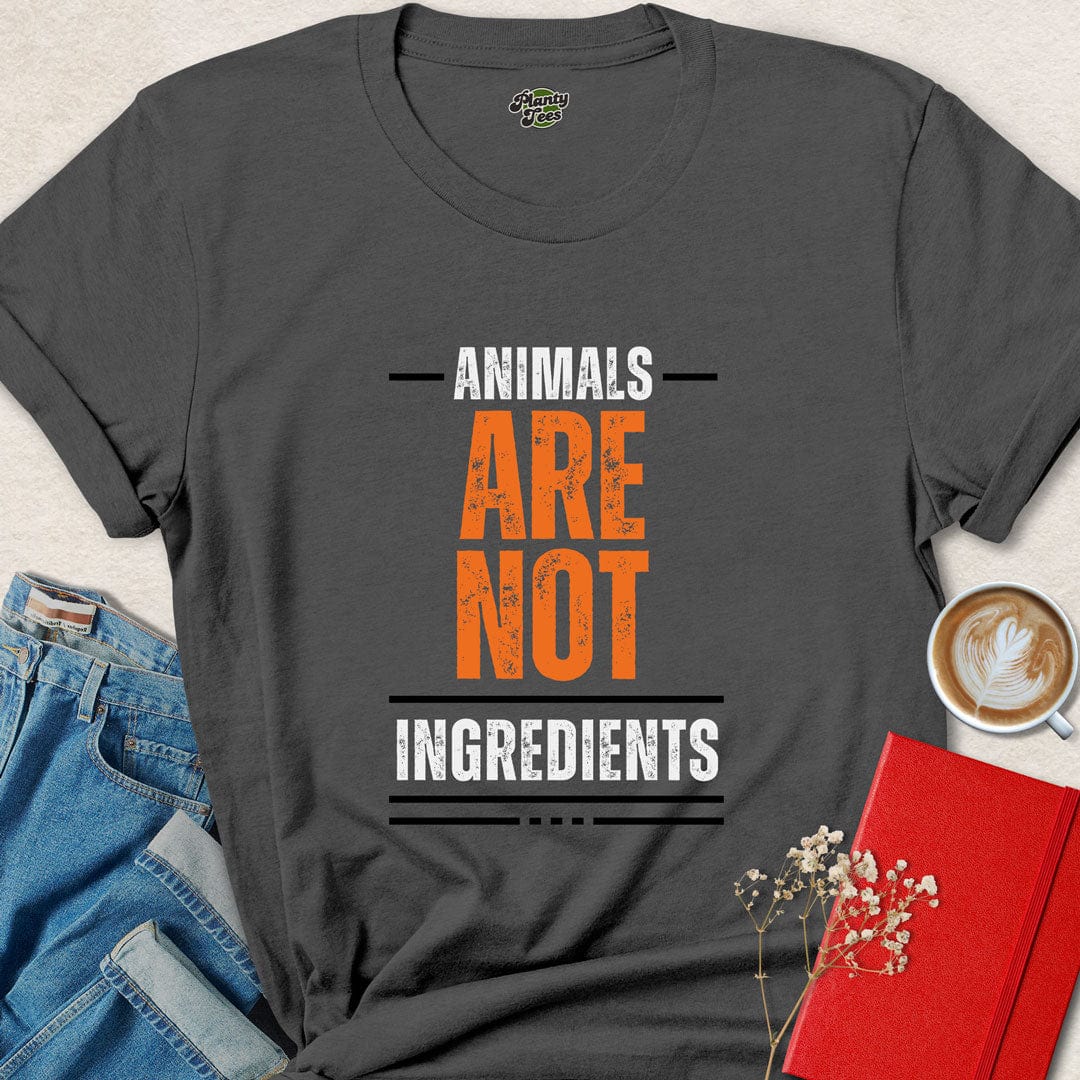 Animals Are Not Ingredients T-Shirt
