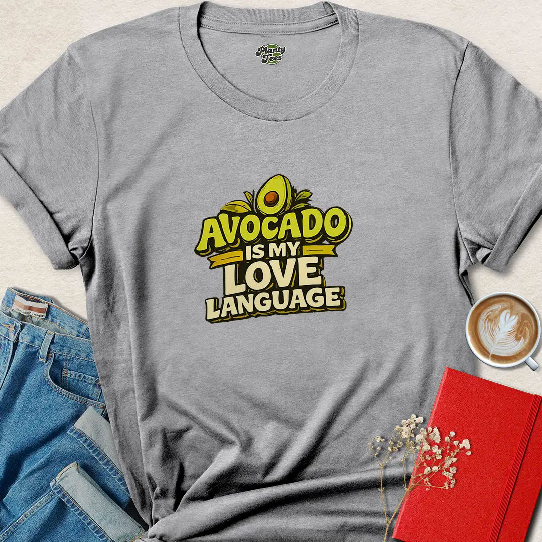 Avocado Is My Love Language Vegan T-shirt