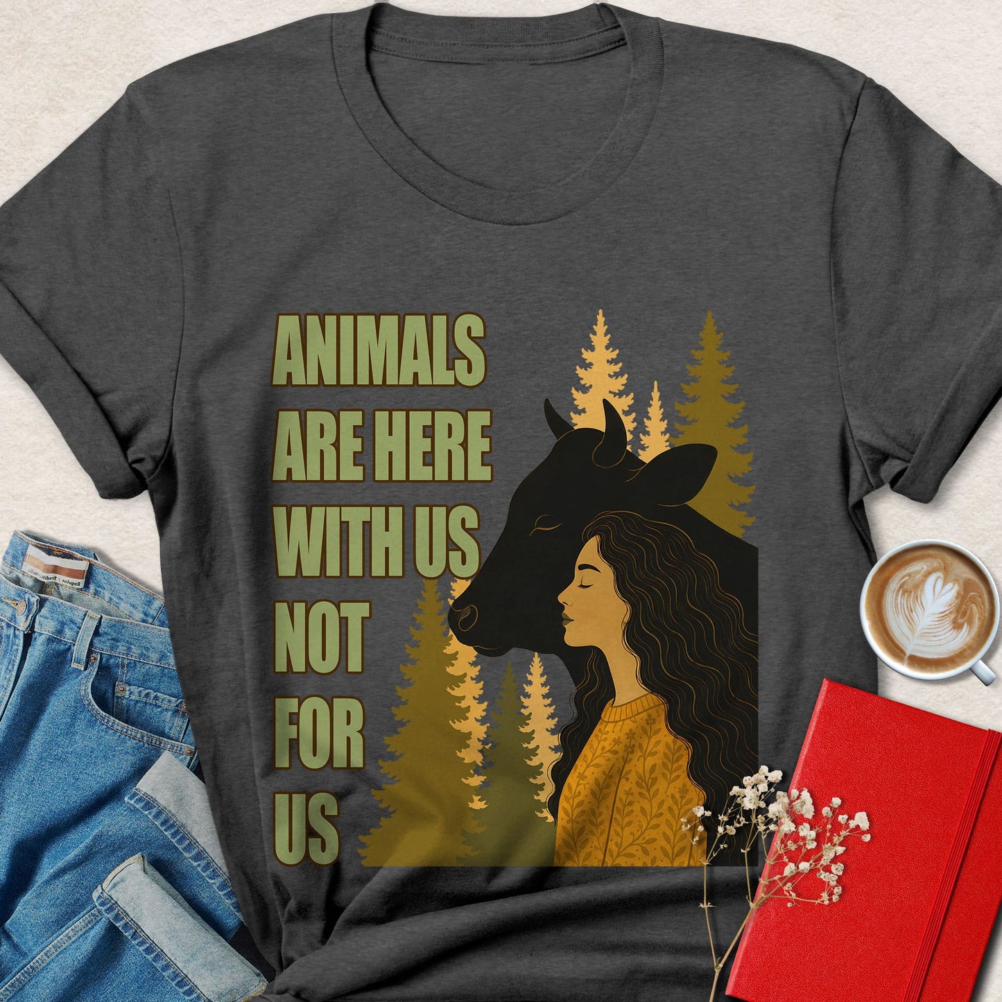 Animals Are Here With Us Not For Us T-Shirt