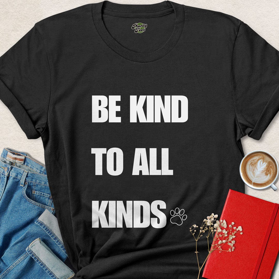 Be Kind To All Kinds T-Shirt