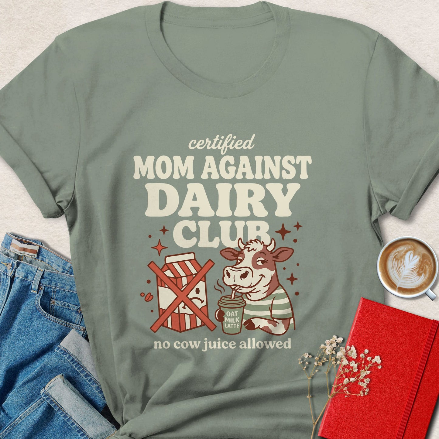 Certified Mom Against Dairy Club Shirt Vegan Mom Lifestyle Tee