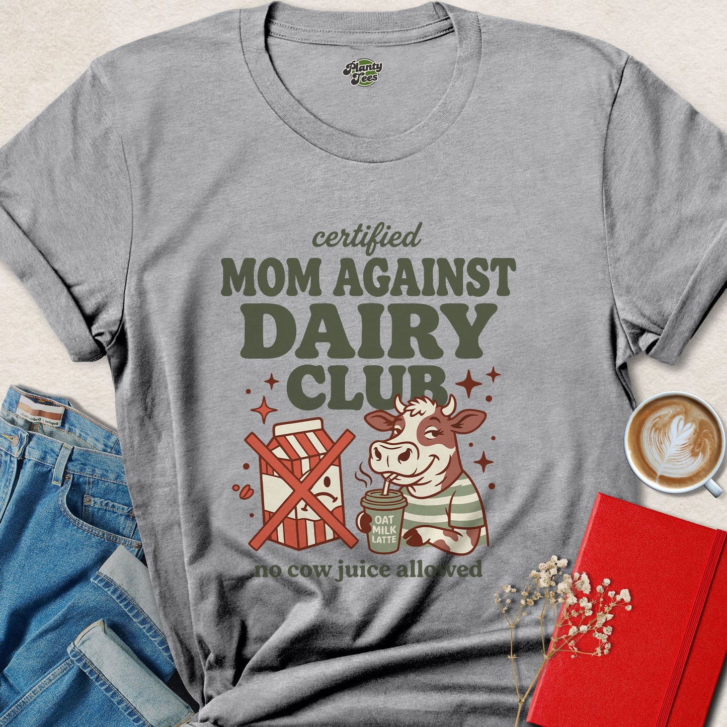 Certified Mom Against Dairy Club Shirt Vegan Mom Lifestyle Tee