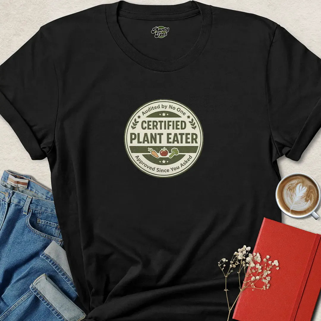 Certified Plant Eater Shirt – Funny Vegan Tee with Official Sass