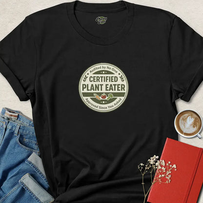 Certified Plant Eater Shirt – Funny Vegan Tee with Official Sass