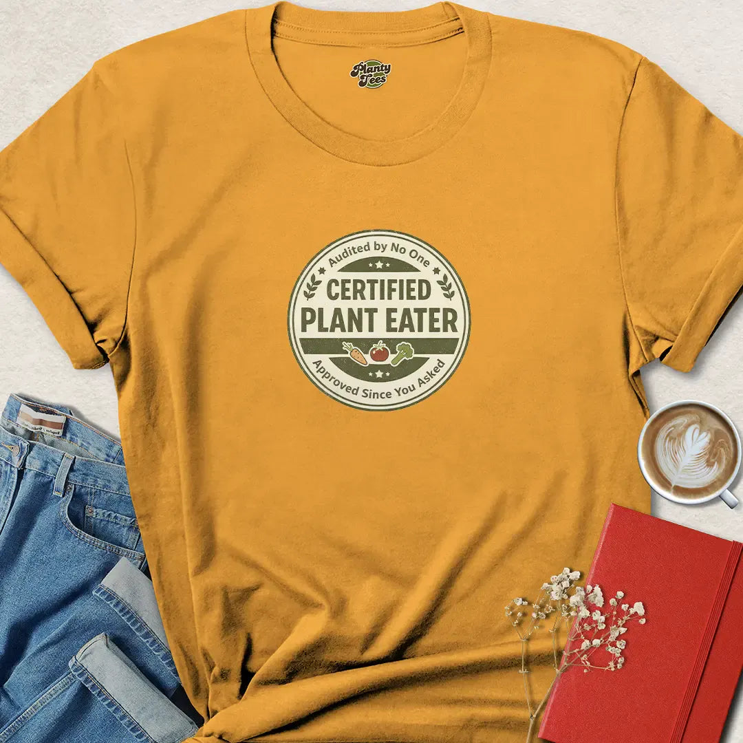 Certified Plant Eater Shirt – Funny Vegan Tee with Official Sass