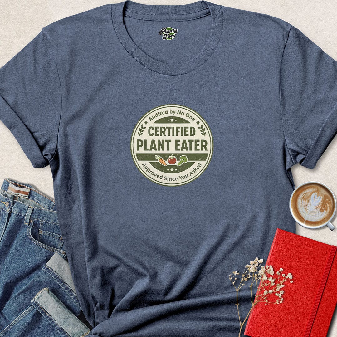 Certified Plant Eater Shirt – Funny Vegan Tee with Official Sass