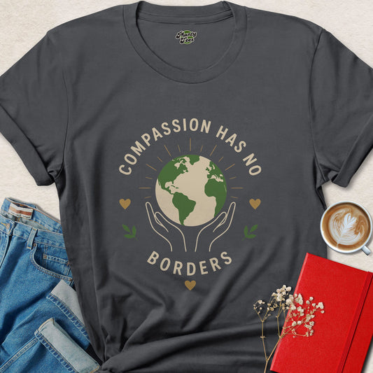 Compassion Has No Borders Vegan Animal Rights Shirt