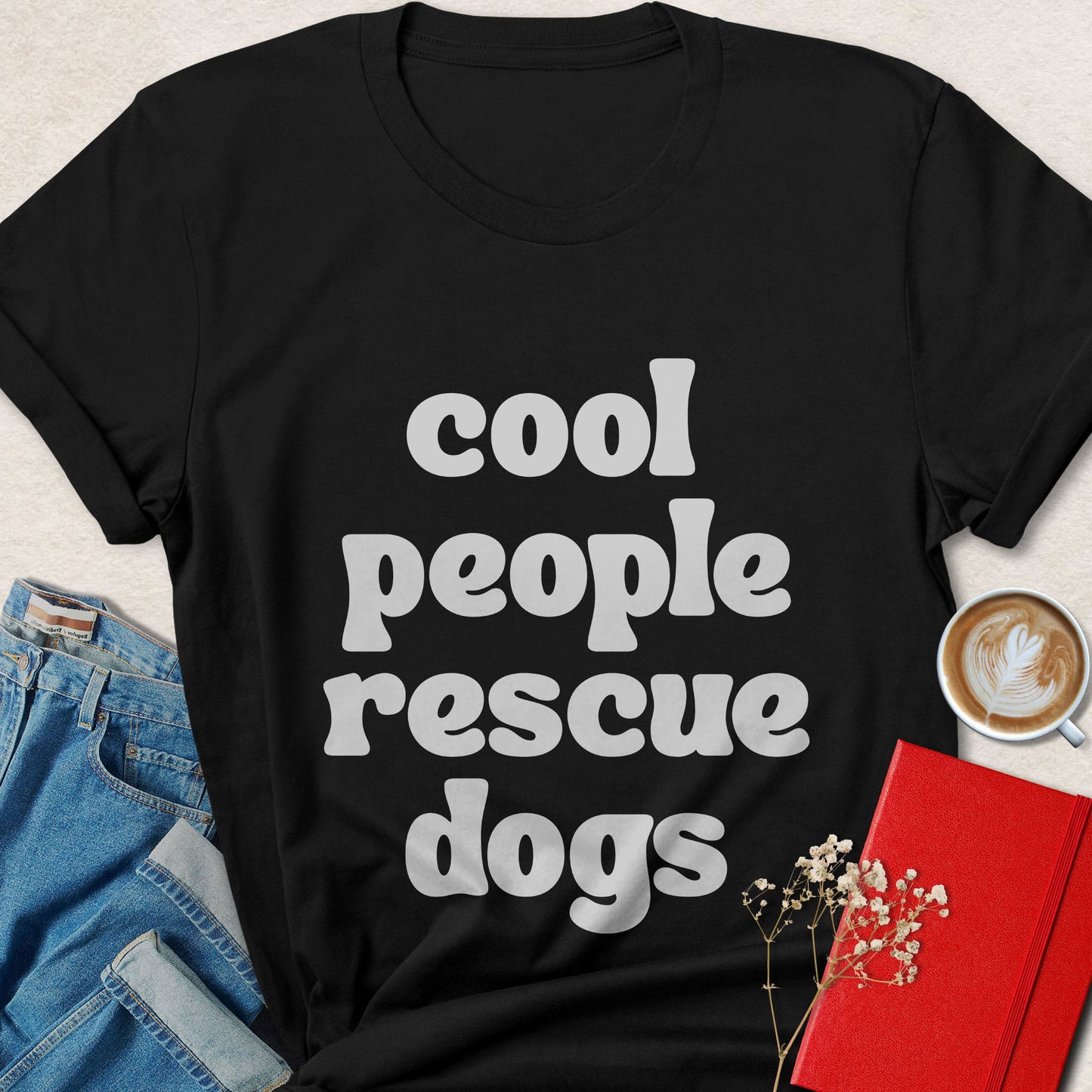 Cool People Rescue Dogs Shirt | Funny Rescue Dog Tee