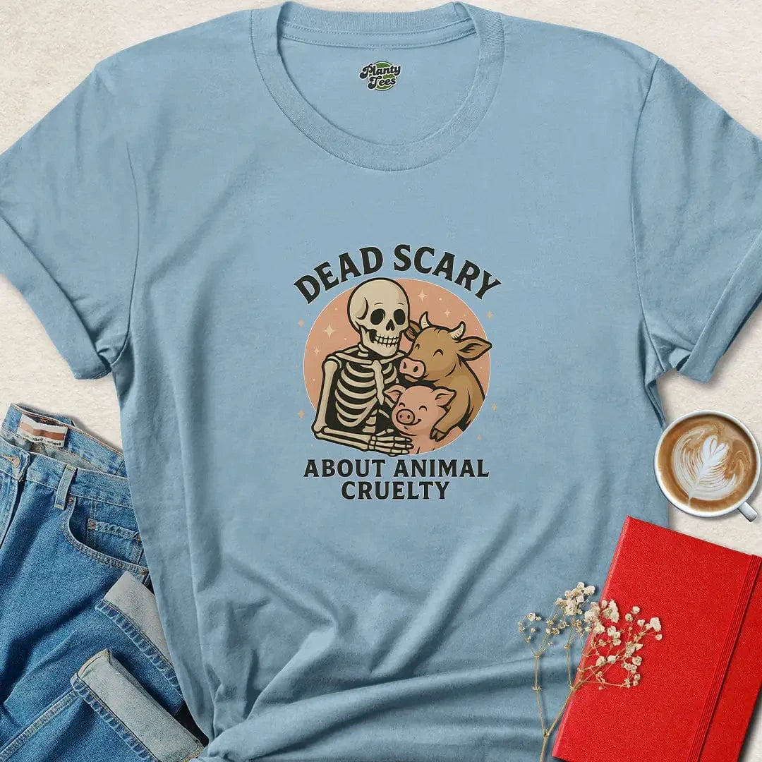 Dead Scary About Animal Cruelty T-Shirt