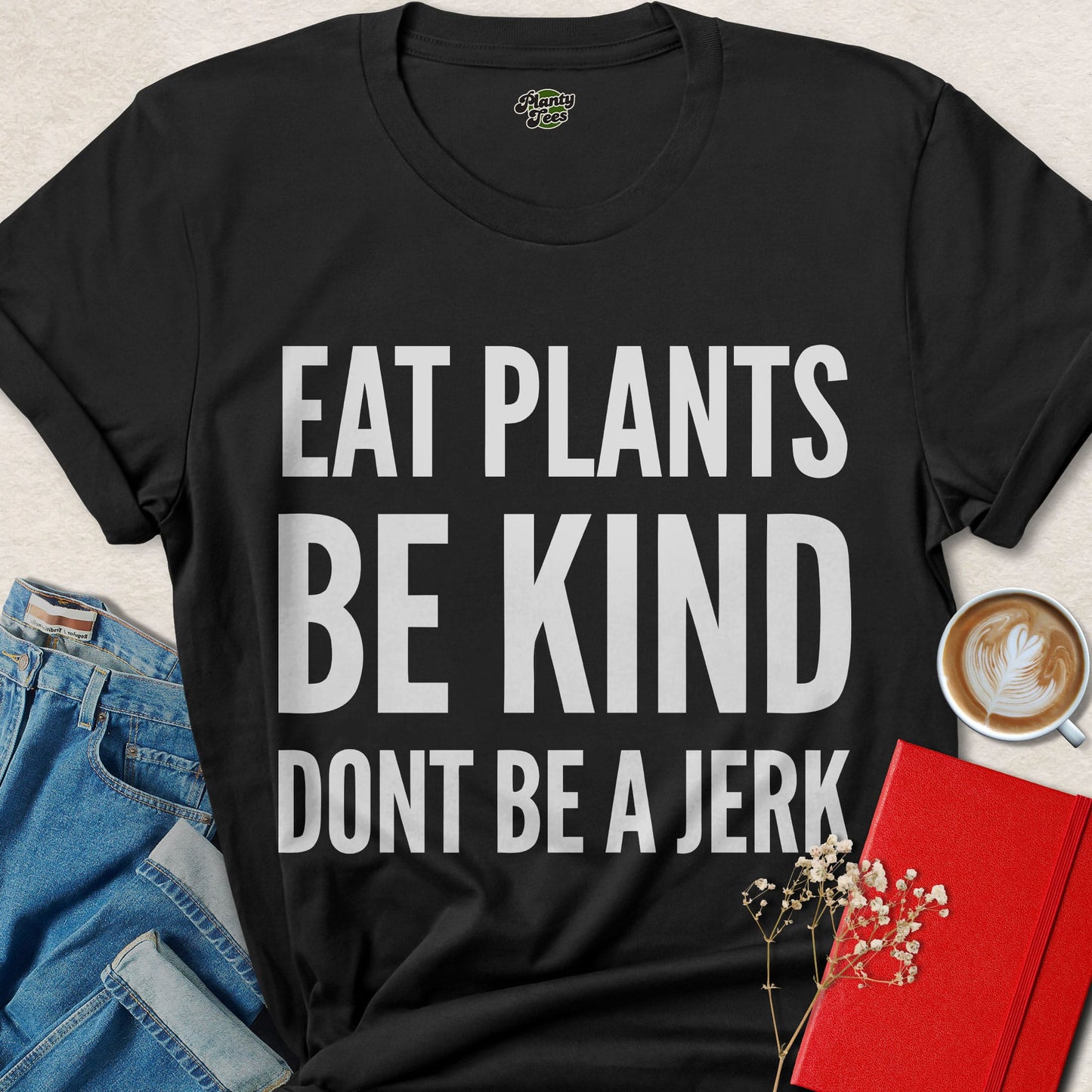 Eat Plants Be Kind Vegan Shirt Funny Plant Based Statement Tee