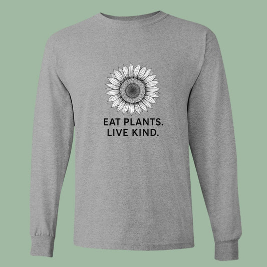 Eat Plants Live Kind Long Sleeve Tee – Simple Vegan Statement Shirt