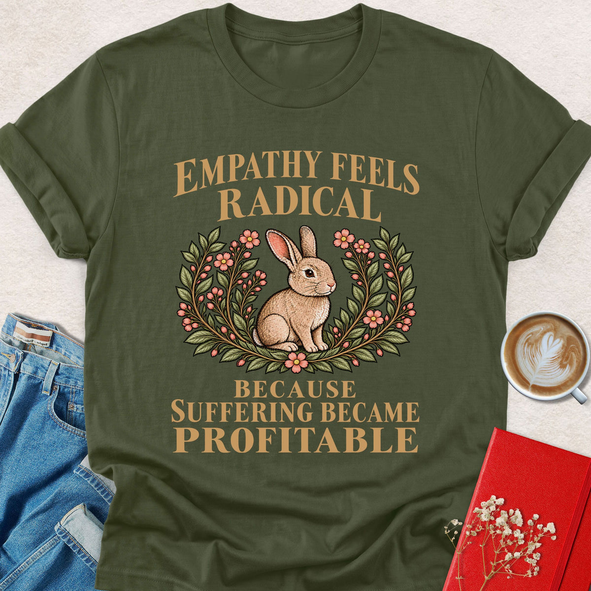 Olive green graphic T-shirt with rabbit in floral wreath and slogan on front