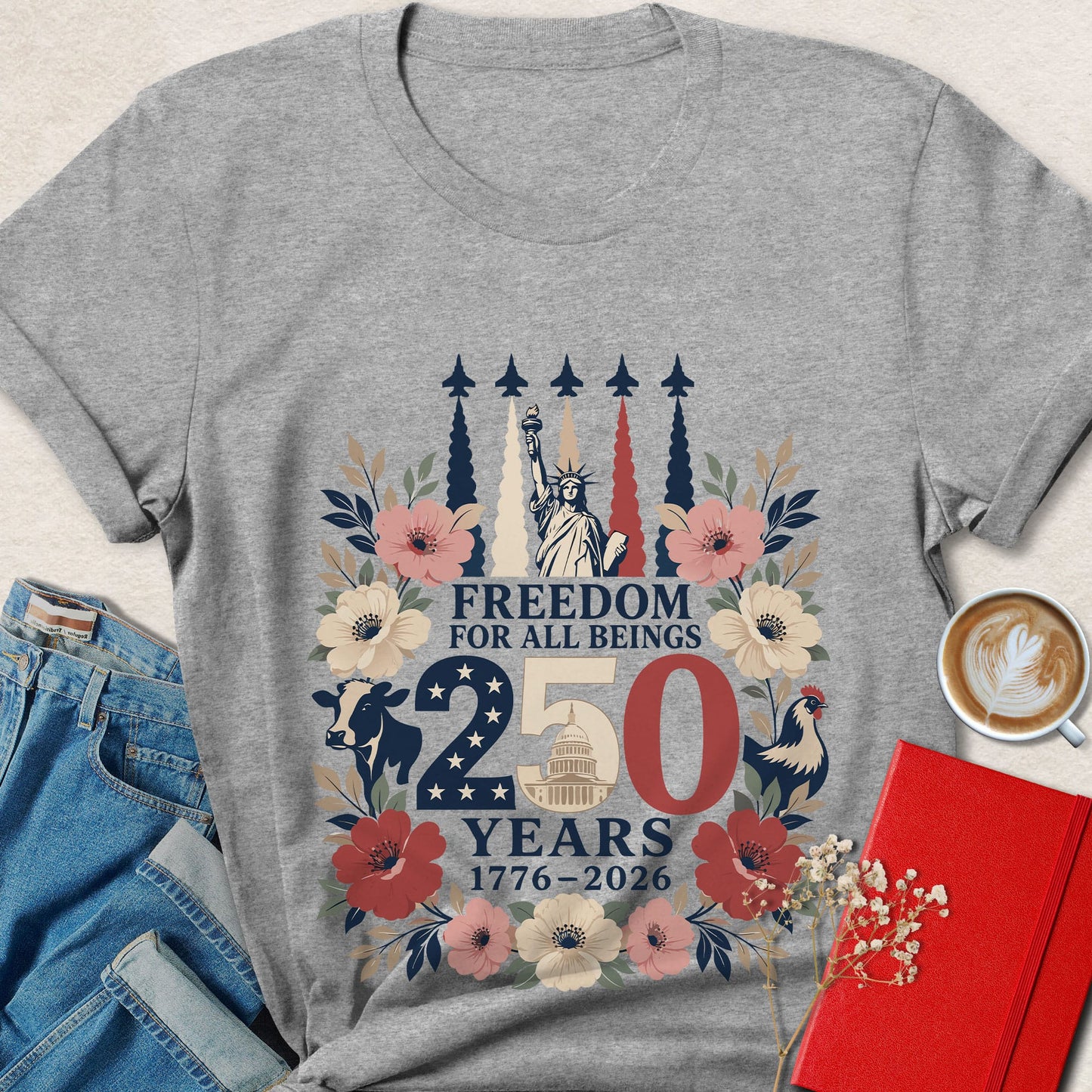 Freedom For All Beings 250 Years Vegan Patriotic T-Shirt