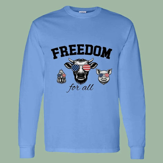 Freedom for All Vegan Shirt – Patriotic Animal Rights Long Sleeve