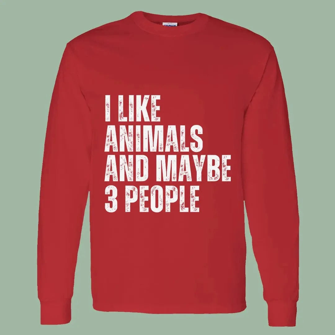 Funny Vegan Long Sleeve – I Like Animals and Maybe 3 People Tee