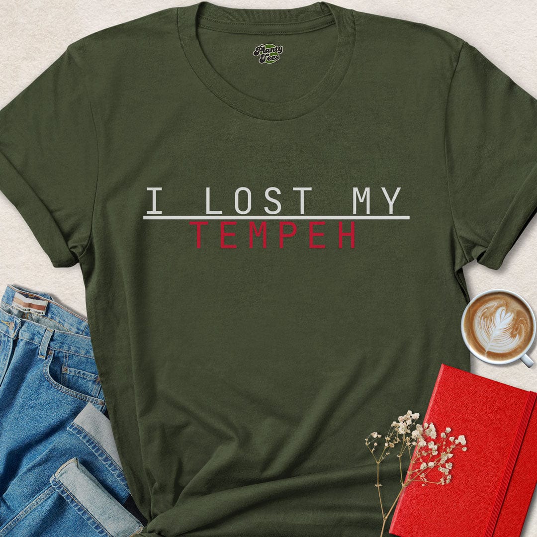 I Lost My Tempeh T-Shirt