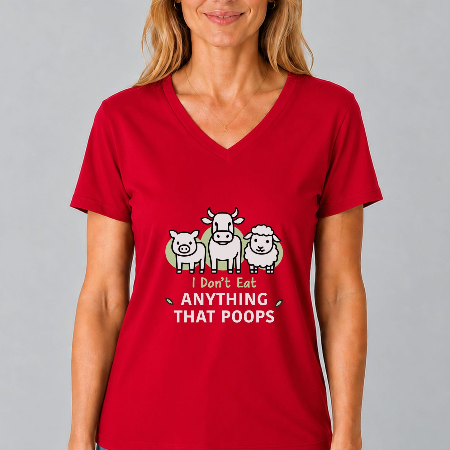 I Don’t Eat Anything That Poops V-Neck Shirt