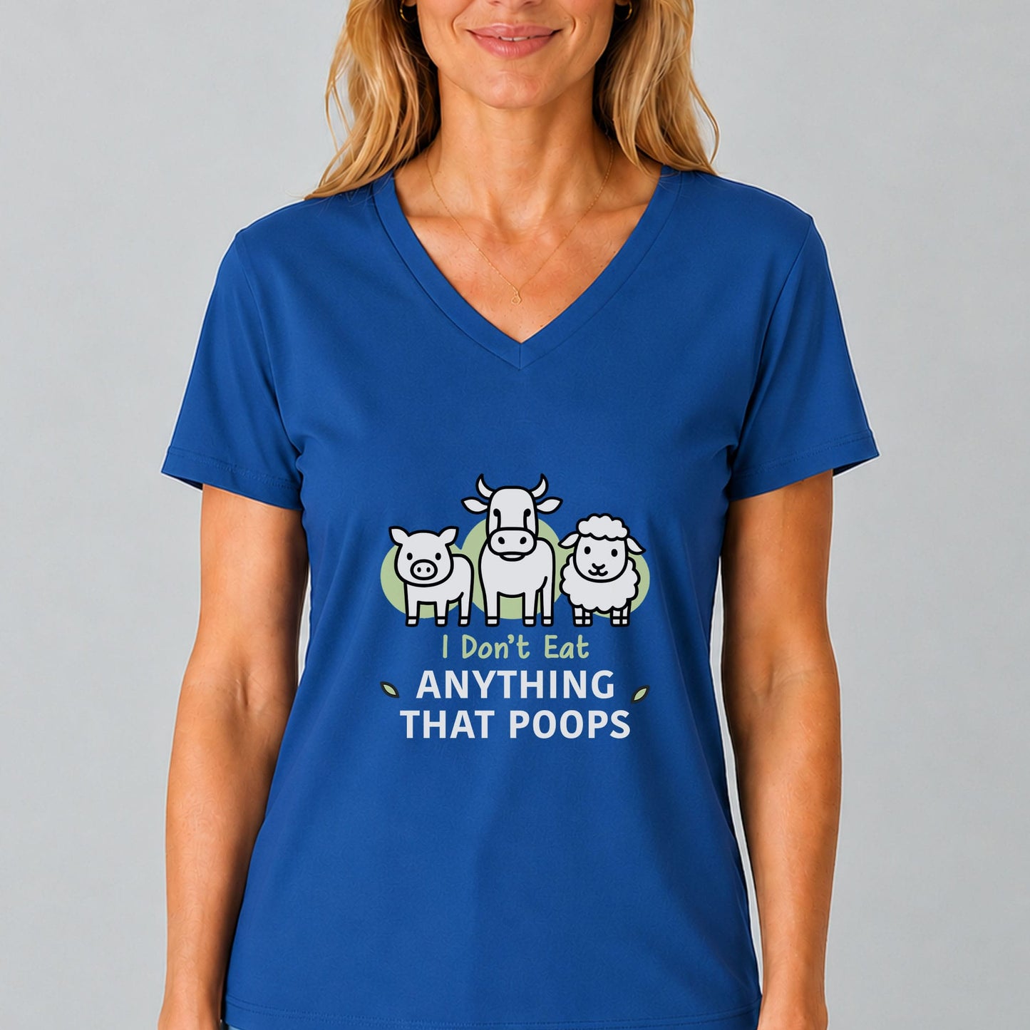 I Don’t Eat Anything That Poops V-Neck Shirt
