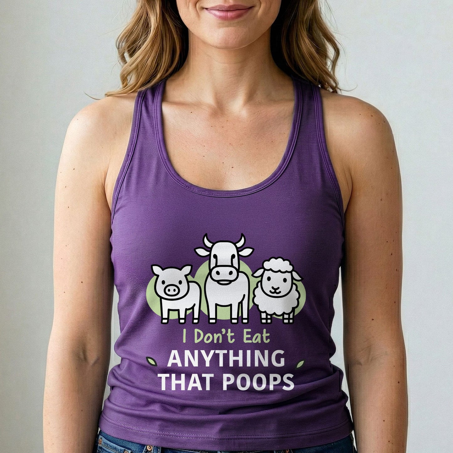 I Don't Eat Anything That Poops Tank Top