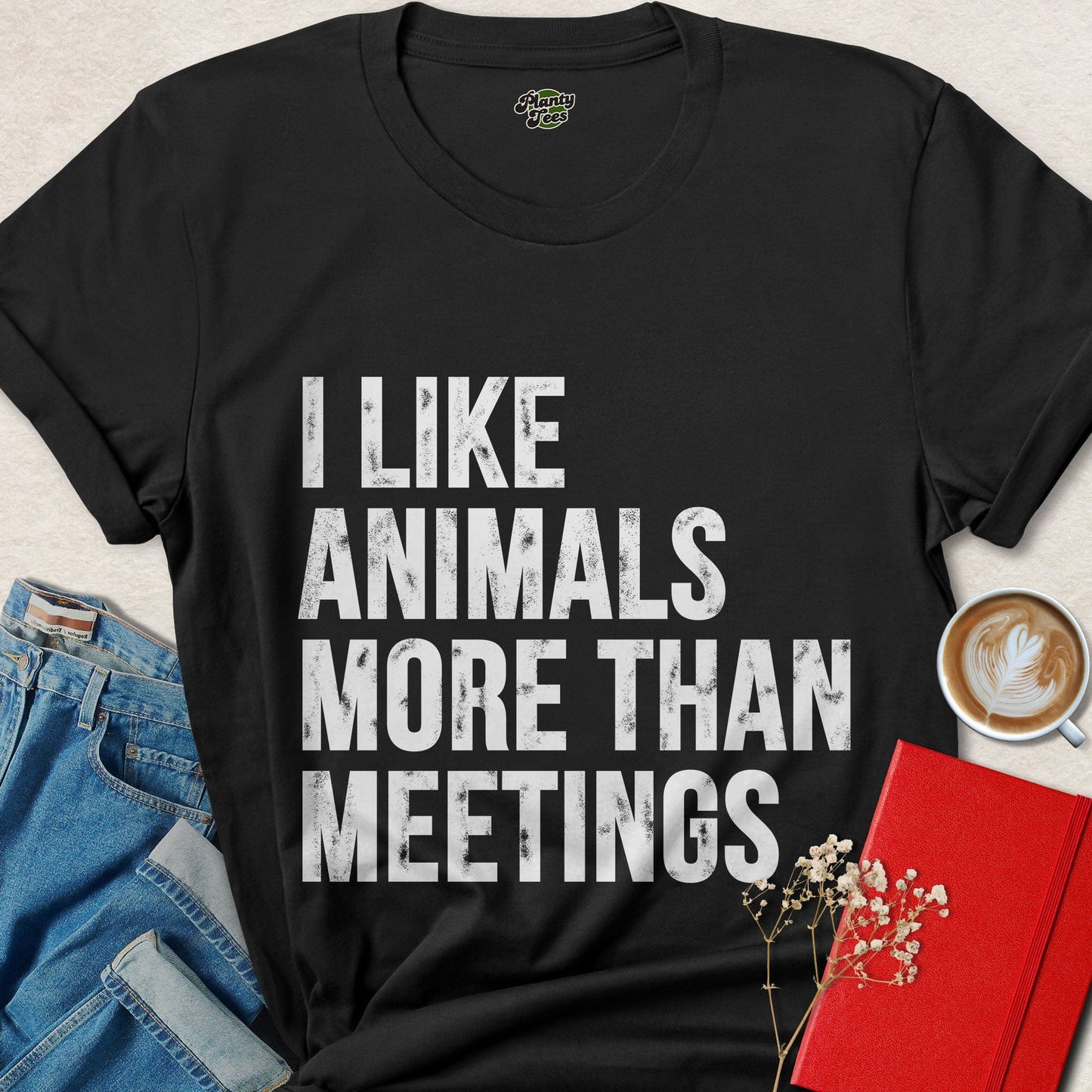 I Like Animals More Than Meetings Funny Animal Lover Shirt