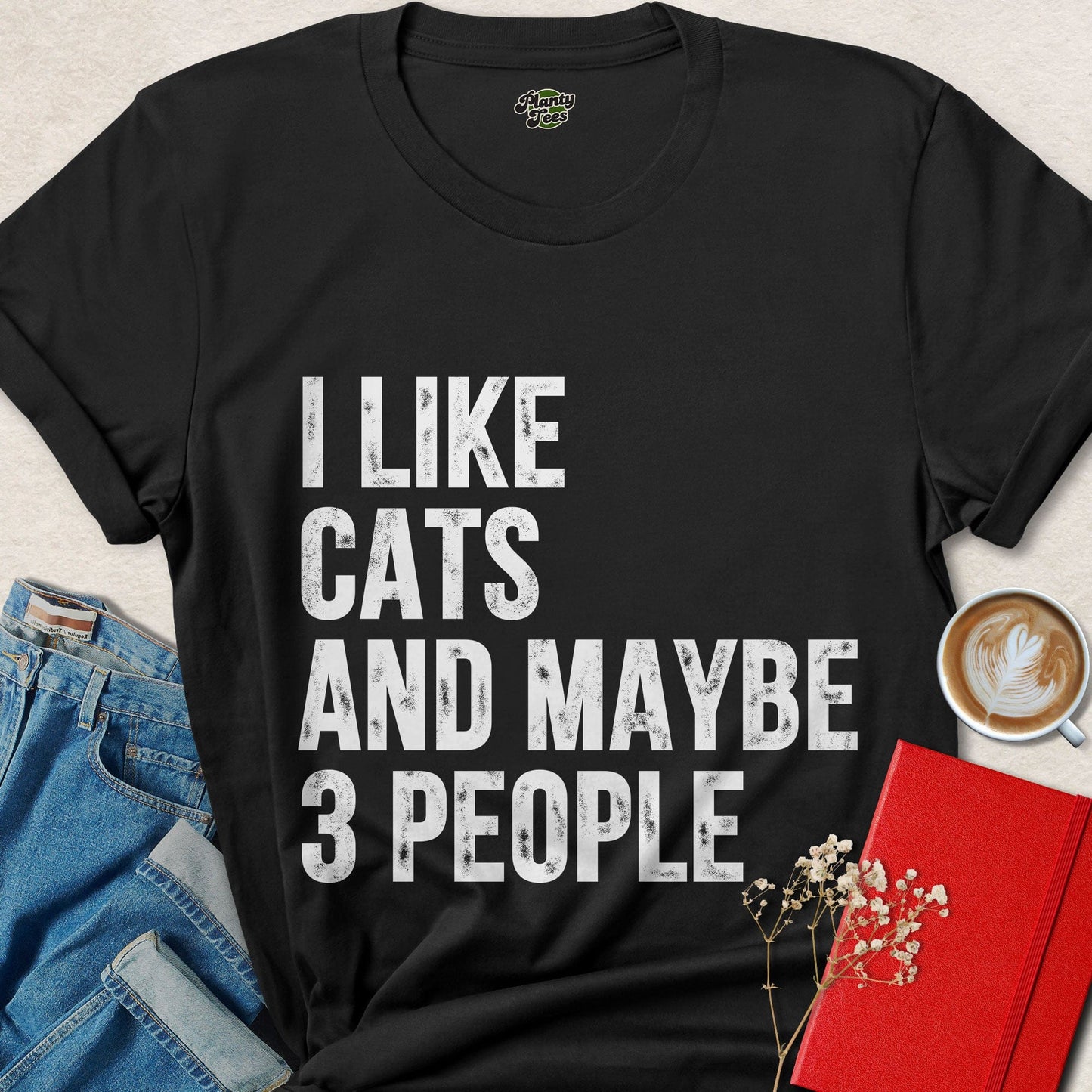 I Like Cats and Maybe 3 People Funny Cat Lover T-Shirt