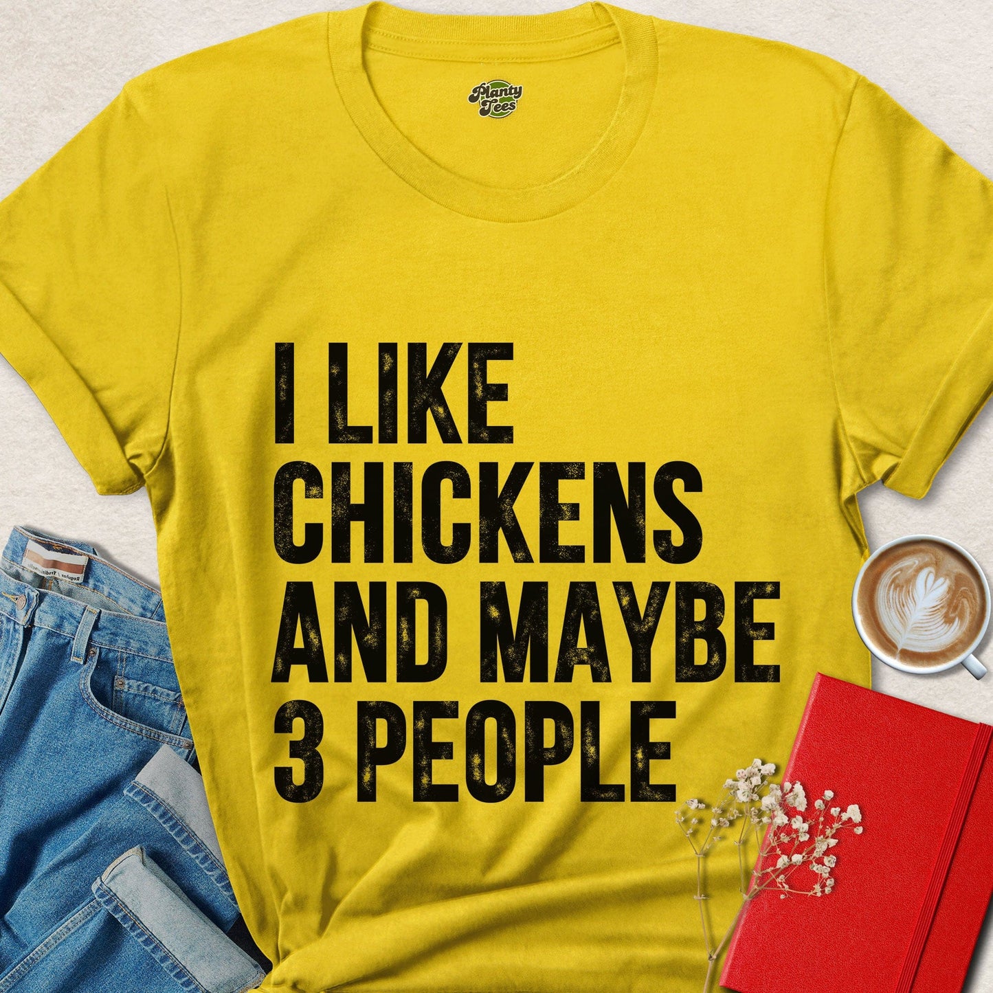 I Like Chickens and Maybe 3 People Funny Chicken Lover Shirt