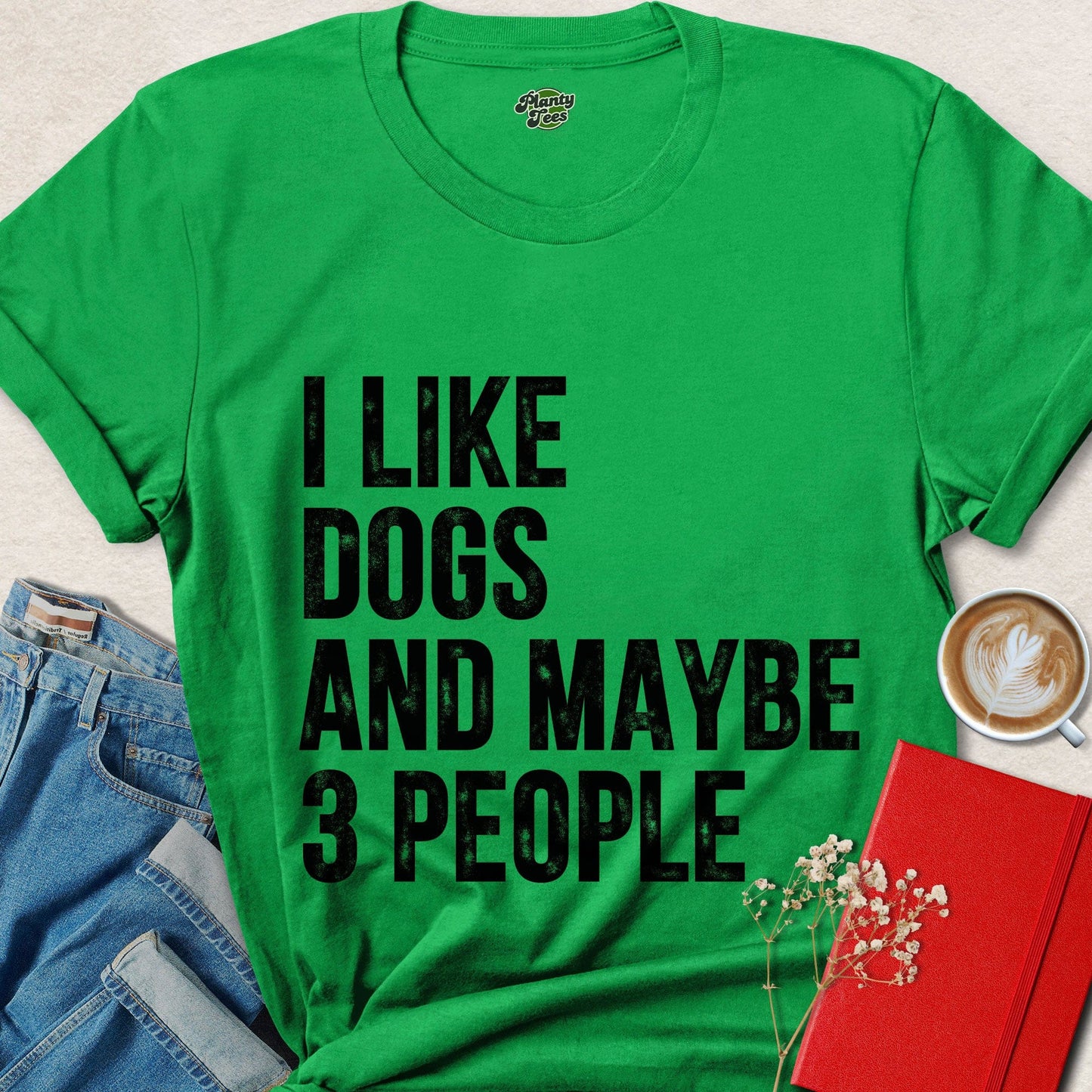 I Like Dogs and Maybe 3 People Funny Dog Lover T-Shirt