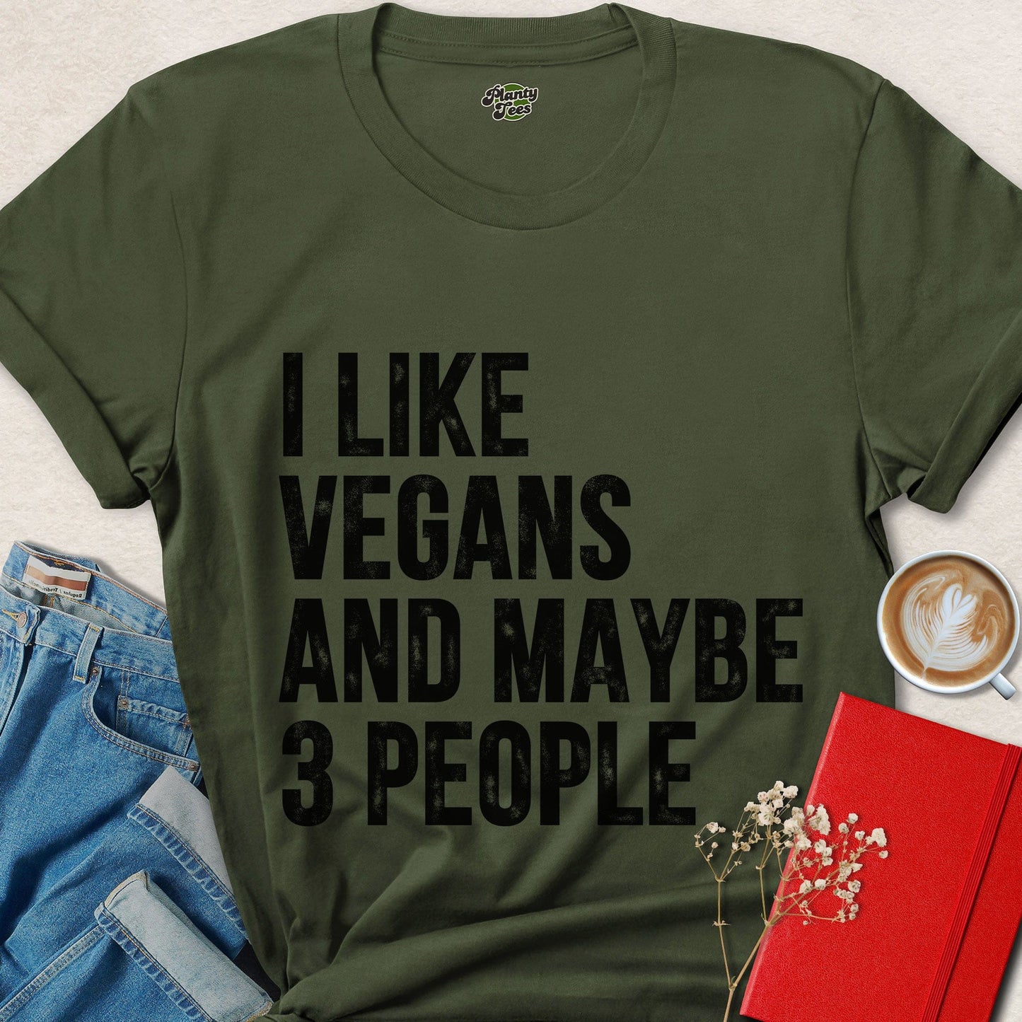 I Like Vegans and Maybe 3 People Funny Vegan T-Shirt