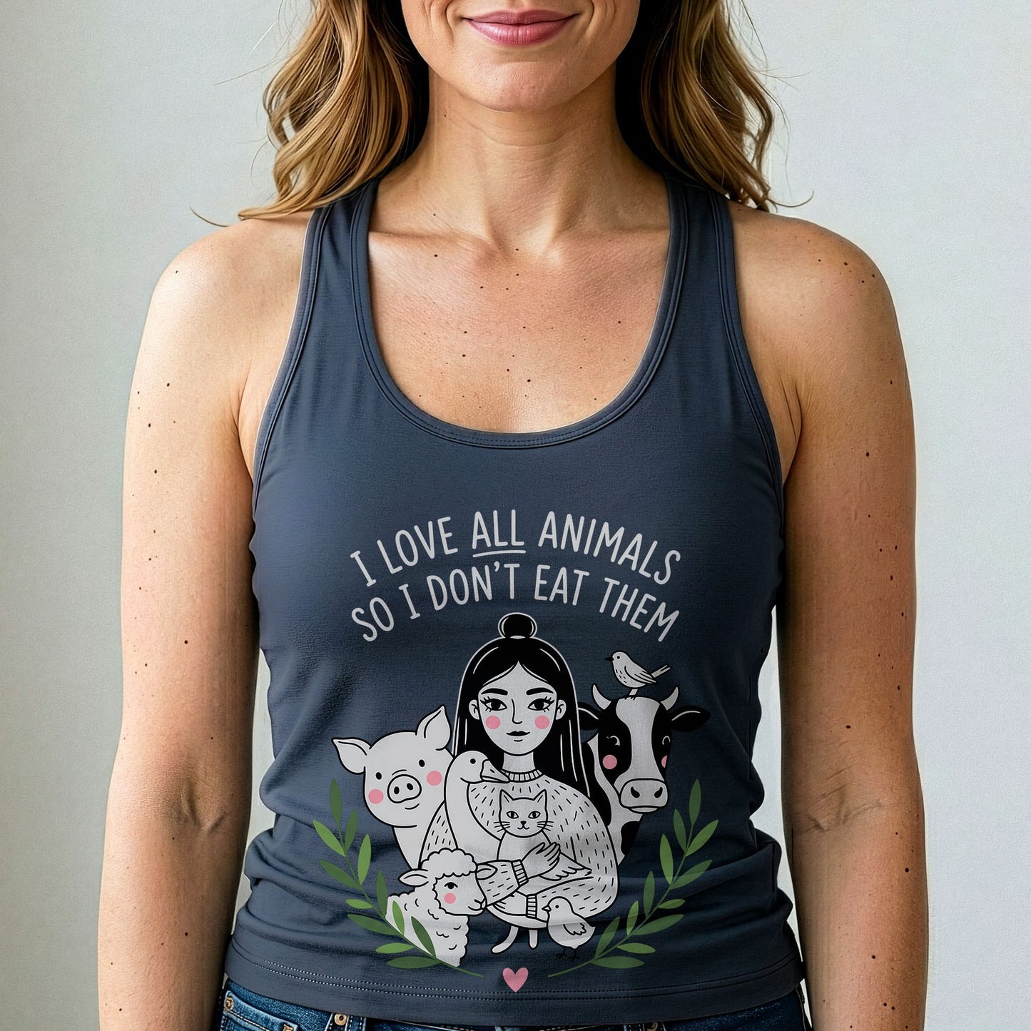 I Love All Animals So I Don't Eat Them Tank Top
