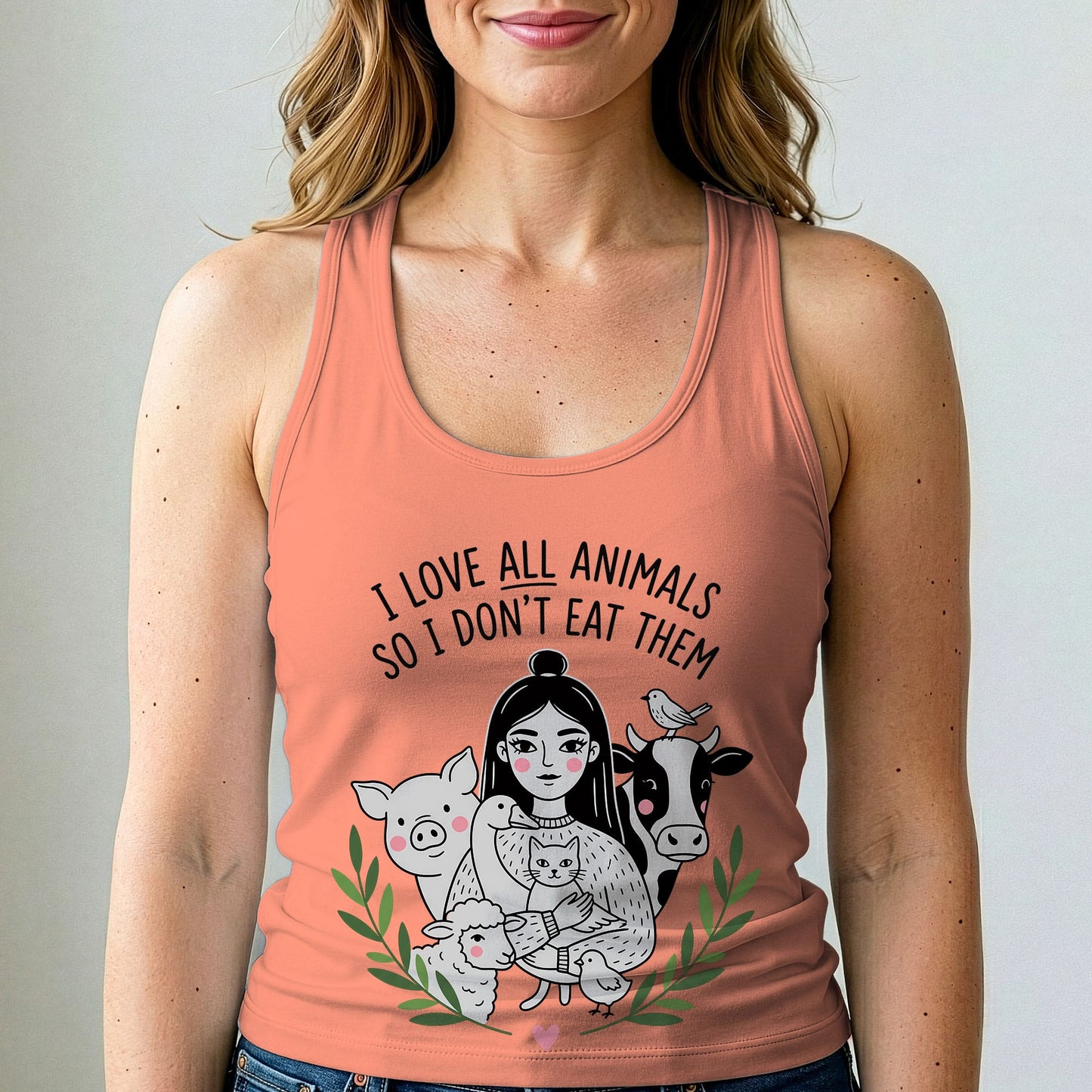 I Love All Animals So I Don't Eat Them Tank Top