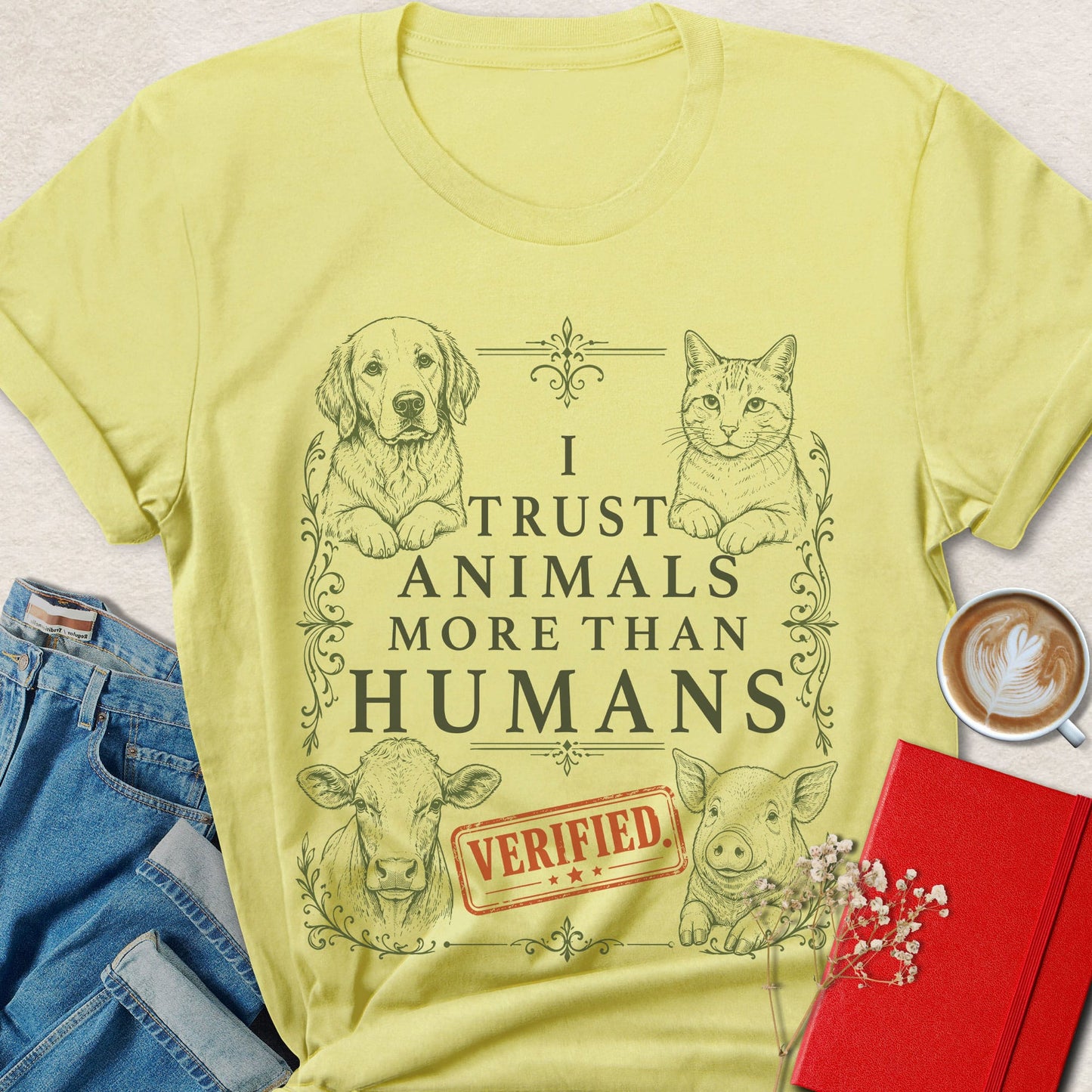 I Trust Animals More Than Humans T-Shirt