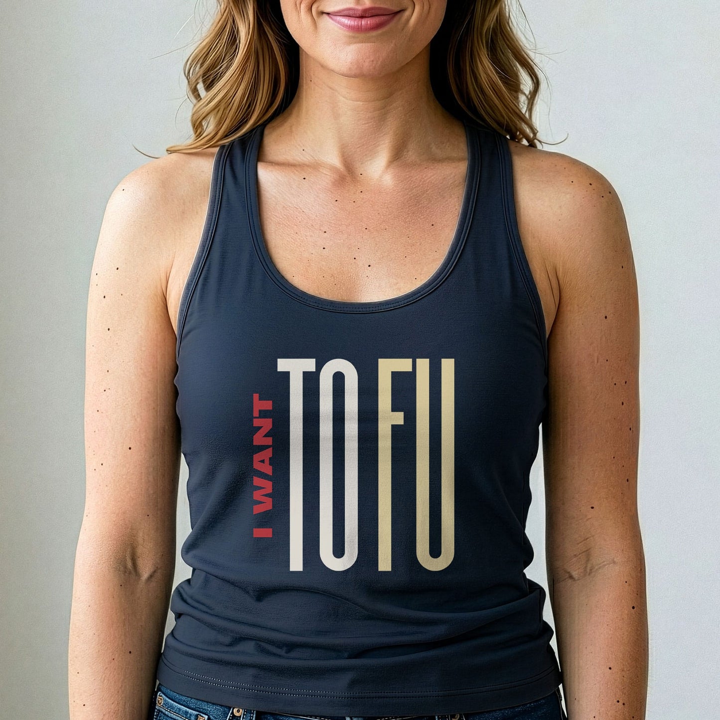 Vegan Tank Top I Want Tofu Funny Plant Based Shirt