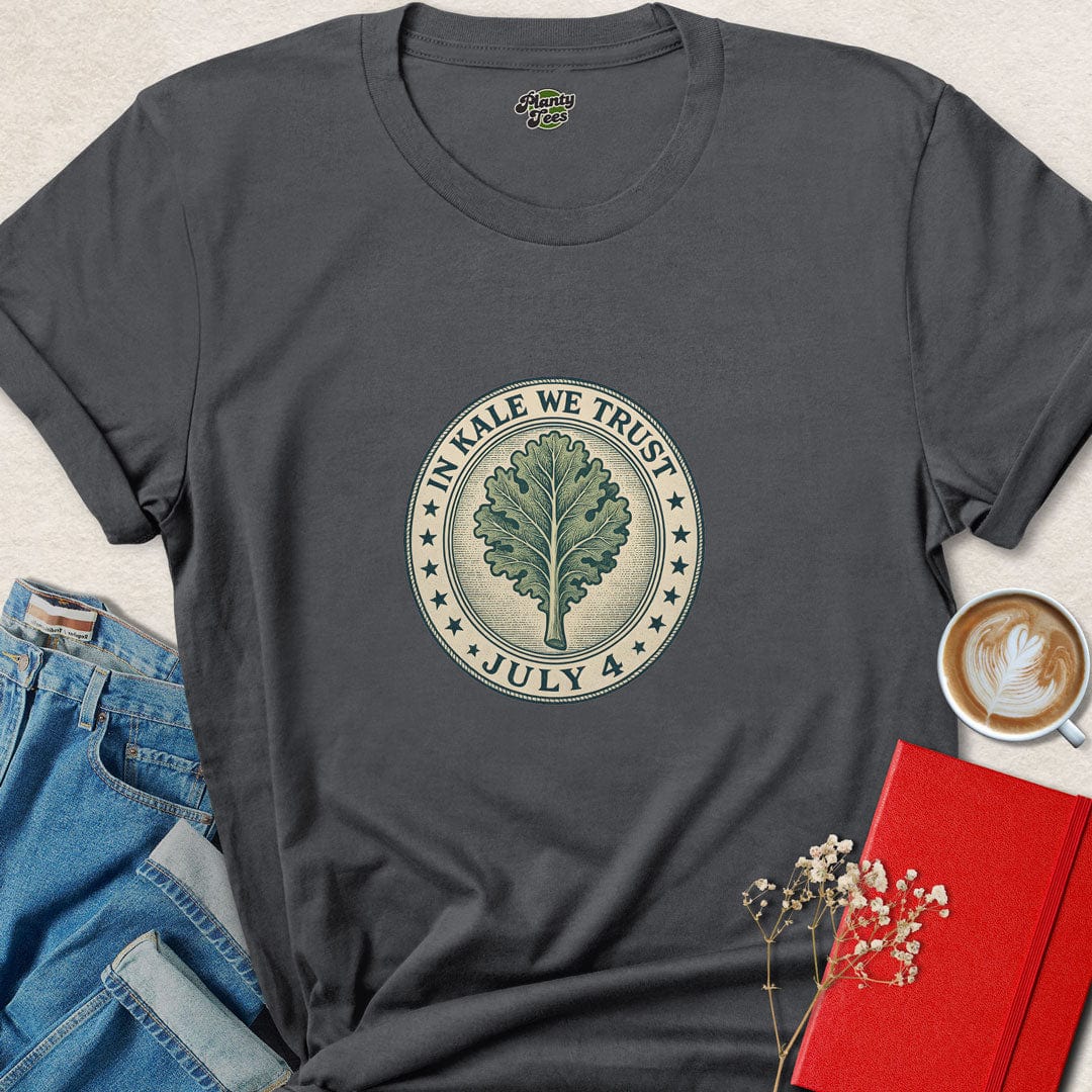 In Kale We Trust 4th Of July T-Shirt