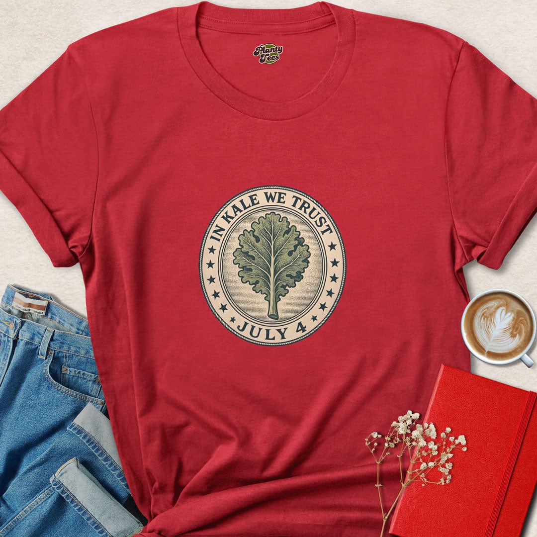 In Kale We Trust 4th Of July T-Shirt