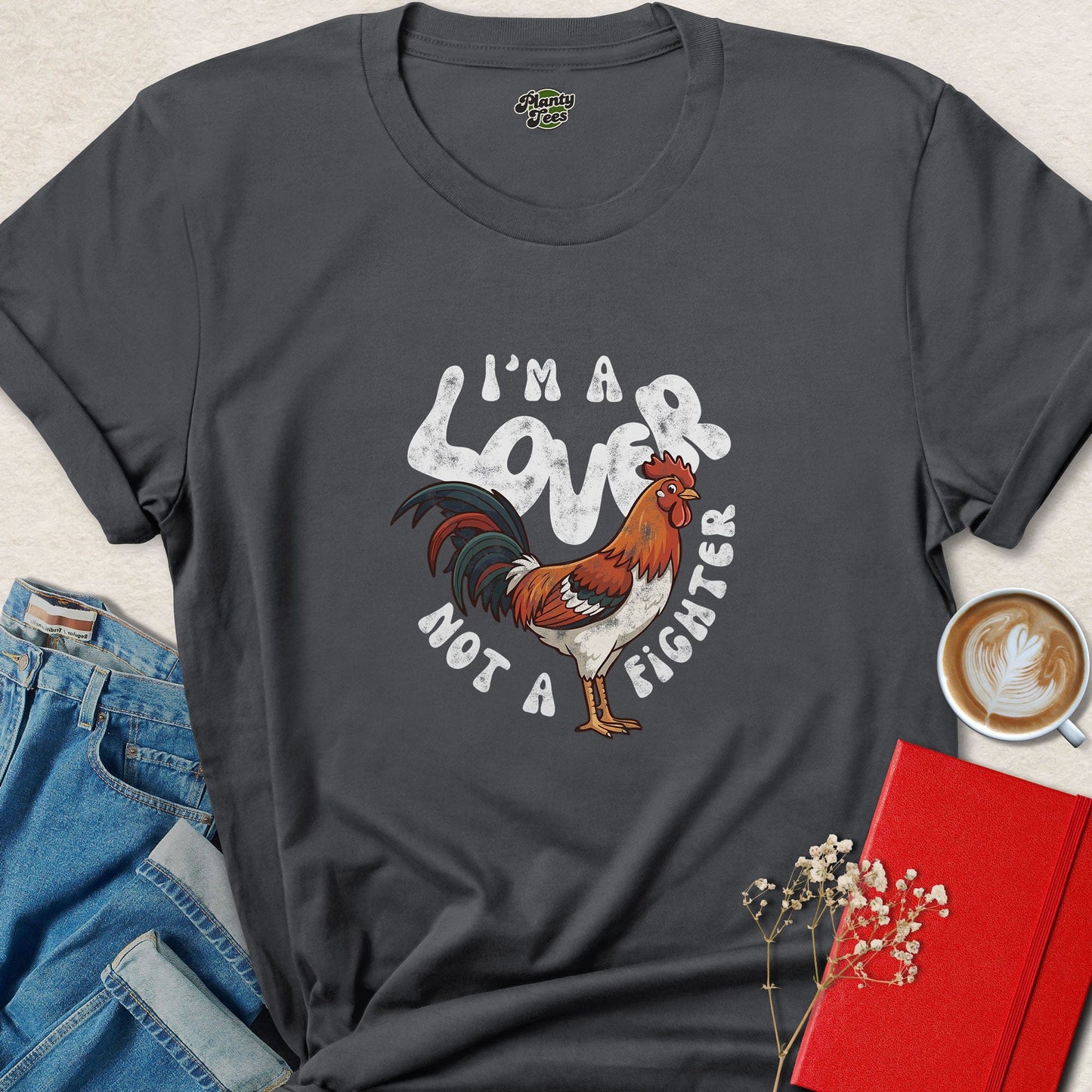 I’m A Lover Not A Fighter Funny Rooster Animal Lover Shirt