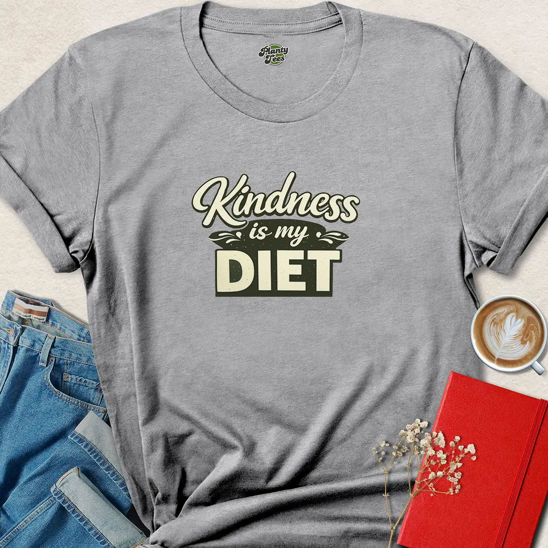 Kindness Is My Diet Vegan T-Shirt