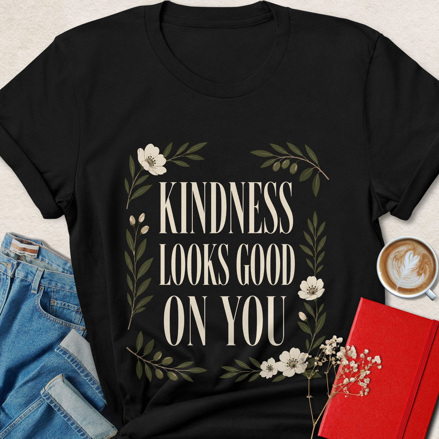Kindness Looks Good on You Floral Typography T-Shirt