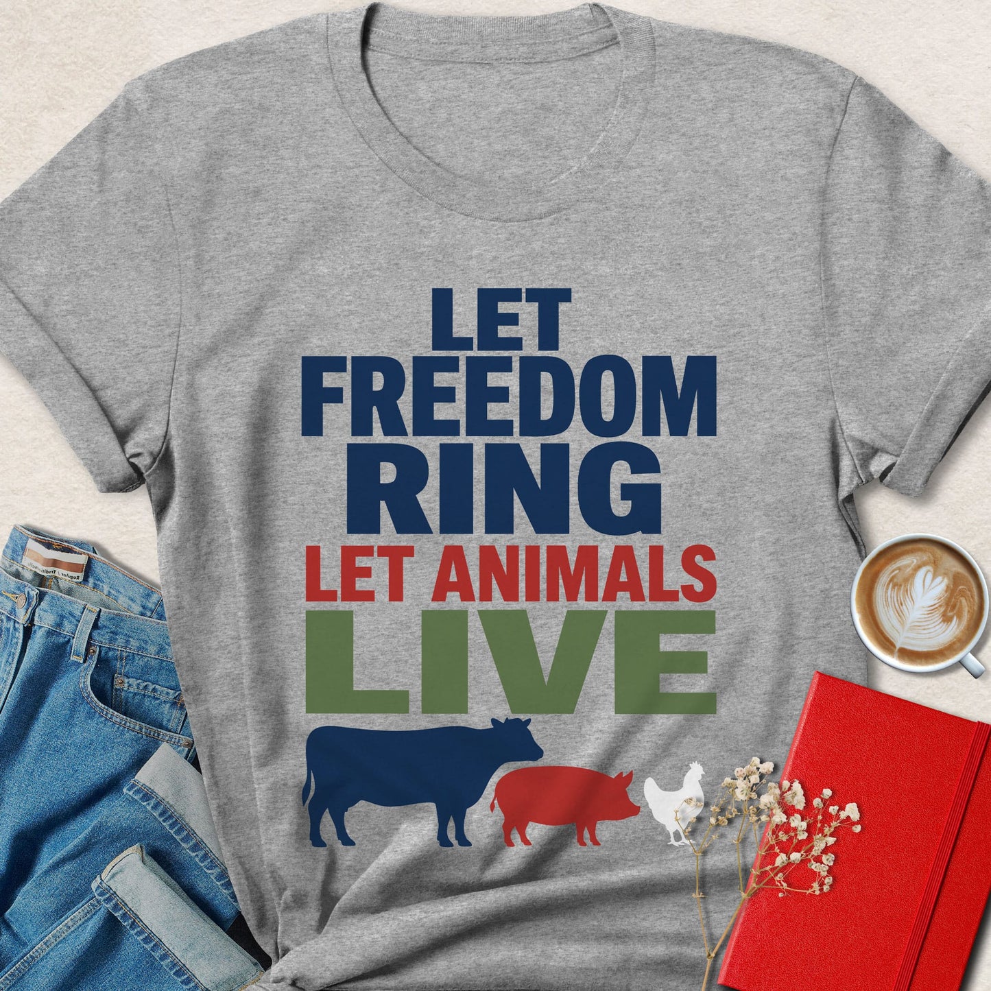 Let Freedom Ring Let Animals Live Vegan T-Shirt