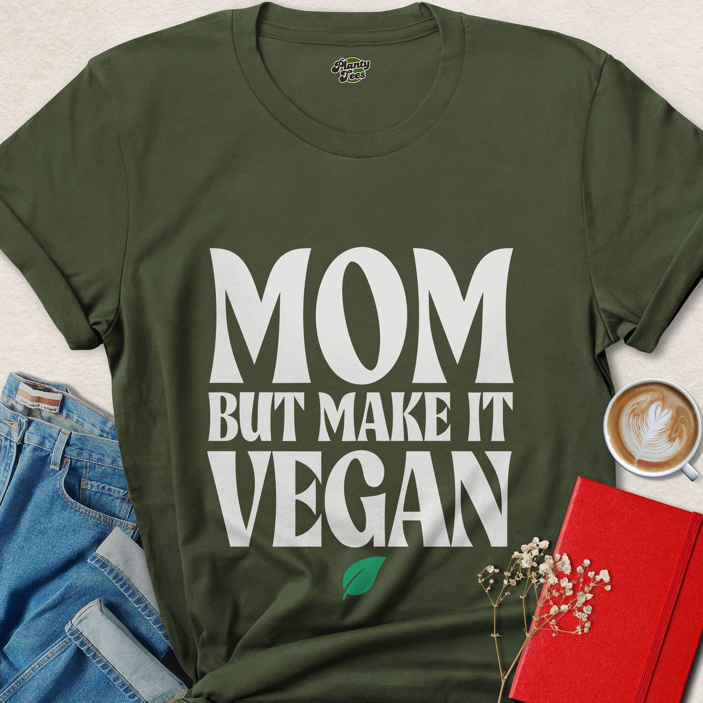 Mom But Make It Vegan Shirt Funny Plant Based Graphic Tee